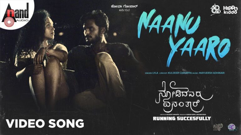 Naanu Yaaro Lyrics - Lyla