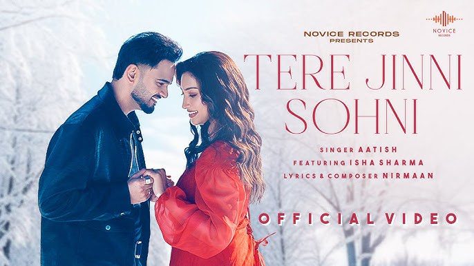 Tere Jinni Sohni Lyrics - Aatish