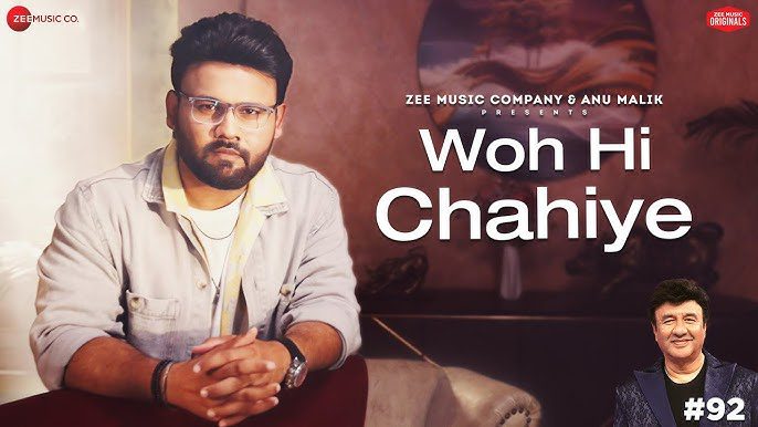 Woh Hi Chahiye Lyrics - Bandish Vaz