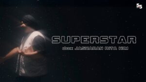 Superstar Lyrics - Jaskaran, Rita Kim