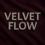 Velvet Flow