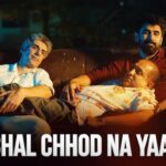 Chal Chhod Na Yaar Lyrics - Siddharth Mahadevan, Varun Jain, Shashwat Singh