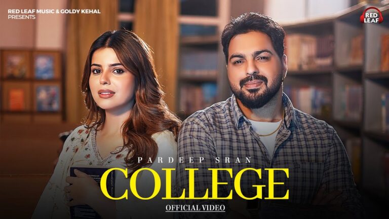 College Lyrics - Pardeep Sran
