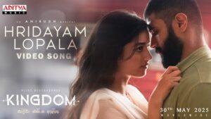 Hridayam Lopala Lyrics - Anirudh Ravichander, Anumita Nadesan