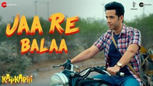 Jaa Re Balaa Lyrics - Ajay Jayanthi, MxRZI