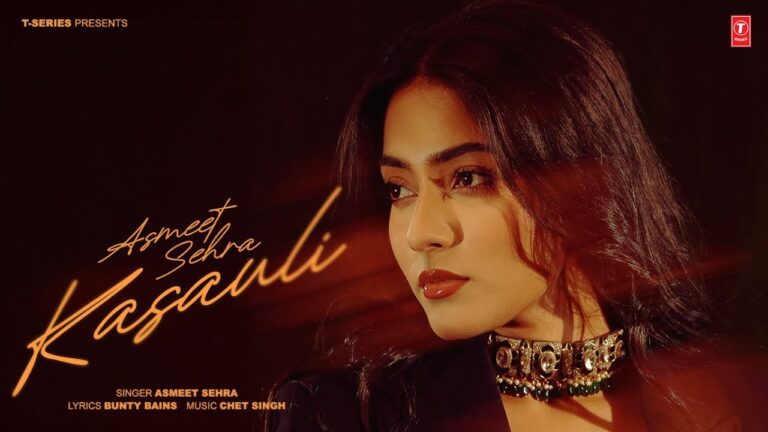 Kasauli Lyrics - Asmeet Sehra