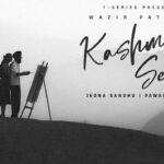 Kashmiri Seb Lyrics - Wazir Patar, Jeona Sandhu