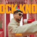 Knock Knock Lyrics - Kr$na