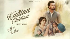 Kudian Chidian Lyrics - Navi Bawa