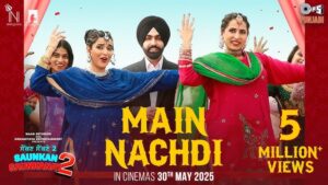 Main Nachdi Lyrics - Nimrat Khaira, Jasmeen Akhtar