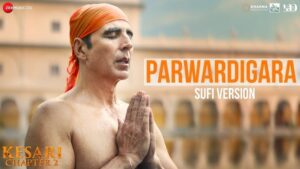 Parwardigara Lyrics - Ajoy Chakrabarty, Jubin Nautiyal, Garvit Soni