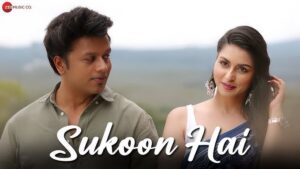 Sukoon Hai Lyrics - Shivang Mathur