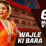 Wajle Ki Bara
