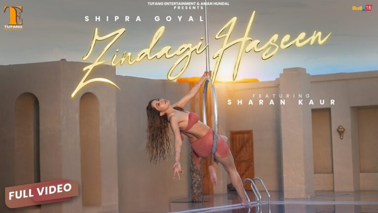 Zindagi Haseen Lyrics - Shipra Goyal