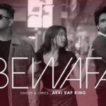 Bewafa Lyrics - Akshay (Akki Rap King)