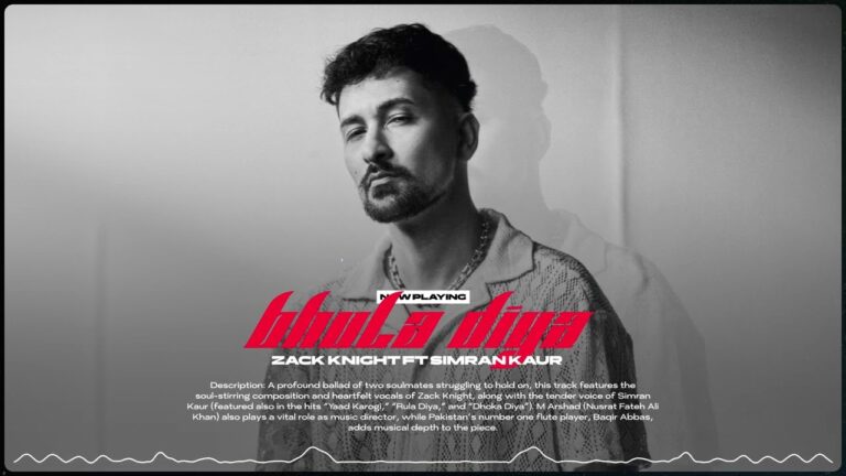 Bhula Diya Lyrics - Zack Knight, Simran Kaur, Haider Abbas