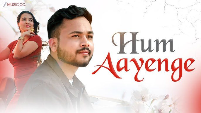 Hum Aayenge Lyrics - Arpan Singh