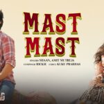 Mast Mast Lyrics - Amit Mutreja, Shaan