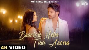 Baarish Mein Tum Aaona Lyrics - Ayaaz Khaan