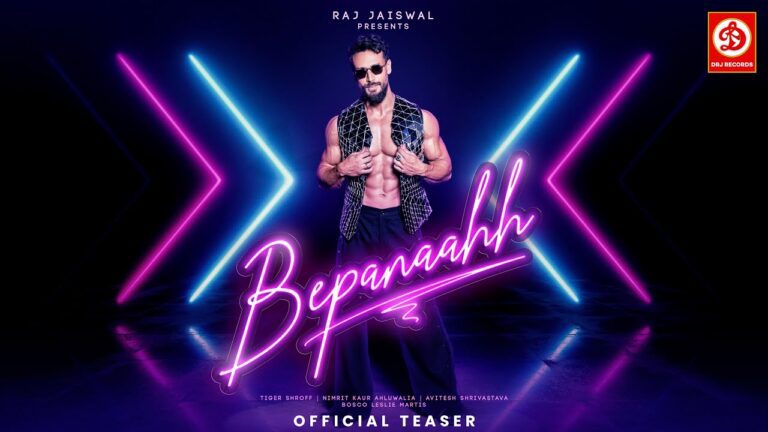 Bepanaahh Lyrics - Tiger Shroff