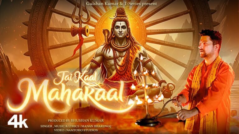 Jai Kaal Mahakaal Lyrics - Manan Bhardwaj