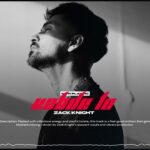 Kehde Tu Lyrics - Zack Knight