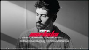 Marhaba Lyrics - Priyanshi Srivastava, Zack Knight