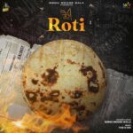 Roti Lyrics - Sidhu Moose Wala