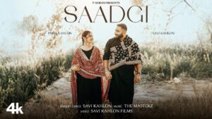 Saadgi Lyrics - Savi Kahlon