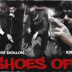 Shoes Off Lyrics - Prem Dhillon