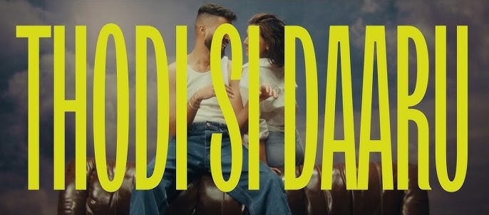 Thodi Si Daaru Lyrics - AP Dhillon, Shreya Ghoshal