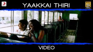 Yaakai Thiri Lyrics - A.R. Rahman, Sunitha Sarathy, Shalini Singh
