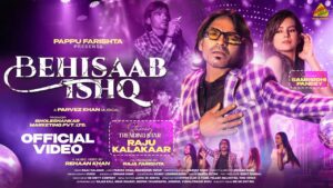 Behisaab Ishq Lyrics - Raju Kalakar