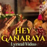 Hey Ganaraya Lyrics - Neeti Mohan, Suhit Abhyankar