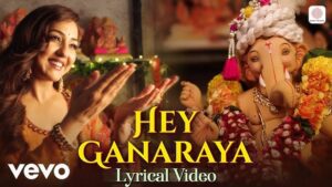 Hey Ganaraya Lyrics - Neeti Mohan, Suhit Abhyankar