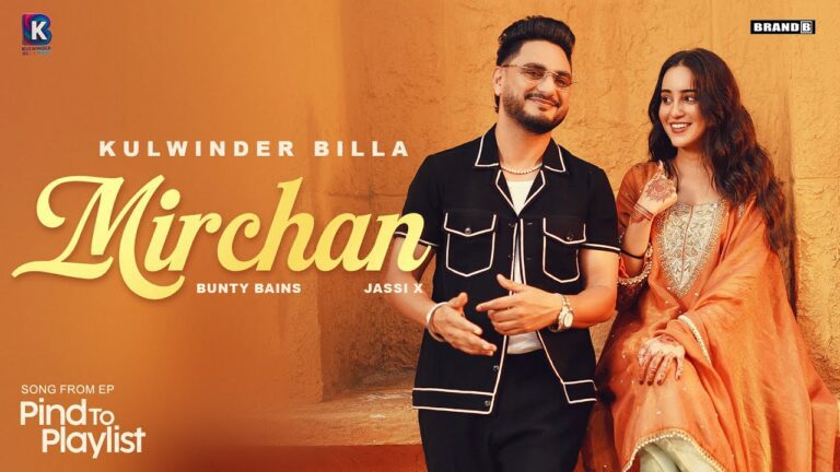 Mirchan Lyrics - Kulwinder Billa