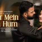 Pyaar Mein Hain Hum Lyrics - Pawan Singh, Payal Dev