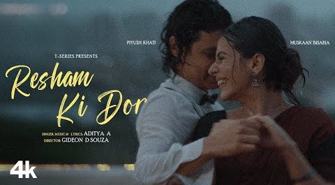 Resham Ki Dor Lyrics - Aditya A