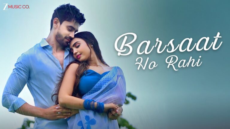 Barsaat Ho Rahi Lyrics - Rohit Dubey