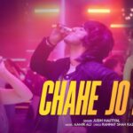 Chahe Jo Ho Lyrics - Jubin Nautiyal