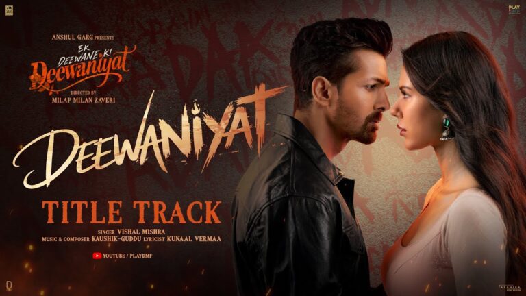 Deewaniyat (Title Track) Lyrics - Vishal Mishra