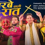 Garbe Wali Raat Lyrics - Kajal Maheriya, Neelkamal Singh