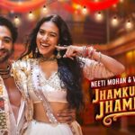 Jhamkudi Re Jhamkudi Lyrics - Neeti Mohan, Varun Jain