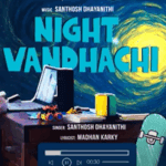 Night Vandhachi