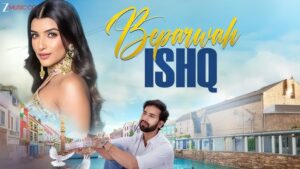 Beparwah Ishq Lyrics - Hariom Ajneriya