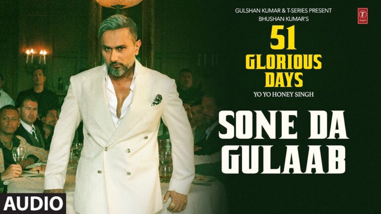Sone Da Gulaab Lyrics - Yo Yo Honey Singh