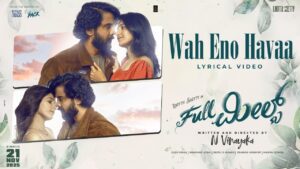 Wah Eno Havaa Lyrics - Vijeth Urs, Sunidhi Ganesh