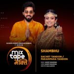 Shambhu Lyrics - Sachet Tandon, Parampara Tandon