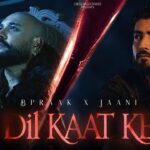 Dil Kaat Ke Lyrics - B Praak