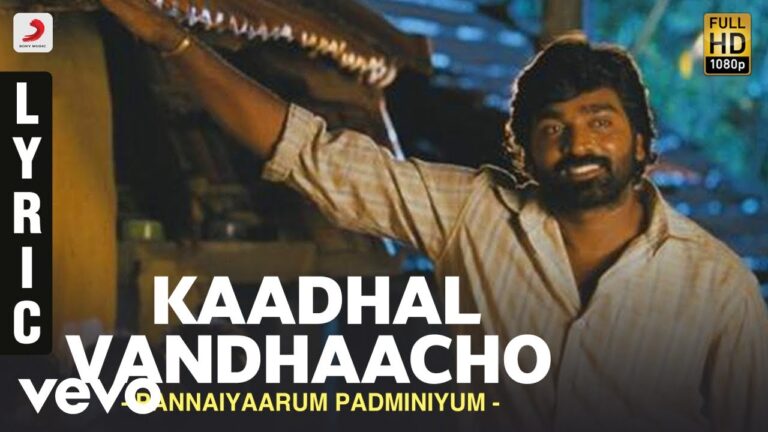 Kadhal Vandhaacho Lyrics - Karthik, Prashanthini